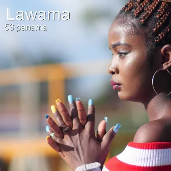 Lawama by 53 Panama