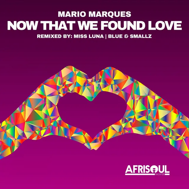 Now That We Found Love (Remixes) - Blue & Smallz (Radio Edit)