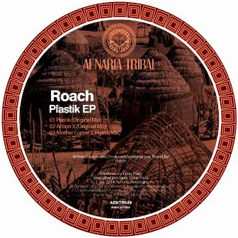 Plastik by Roach