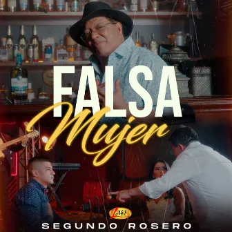 Falsa Mujer by Segundo Rosero