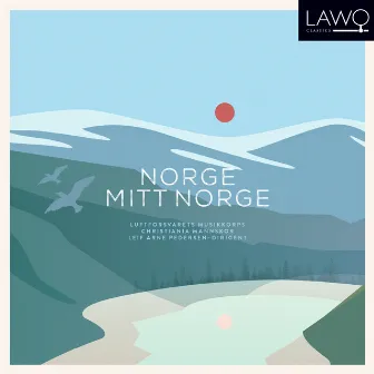 Norge, Mitt Norge by Luftforsvarets Musikkorps