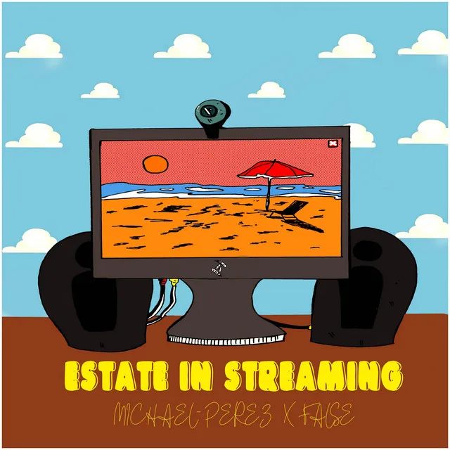 Estate in Streaming