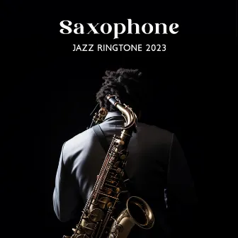 Saxophone Jazz Ringtone 2023 – Cool Rhythmic Instrumental Grooves by Morning Ringtones