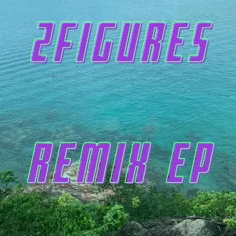 2FIGURES (Remix EP) by Chanteuse