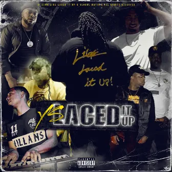 YS Laced It Up by YSKidMac