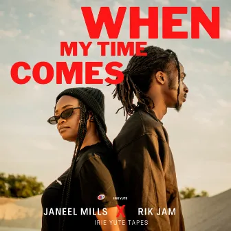 When My Time Comes by Irie Yute