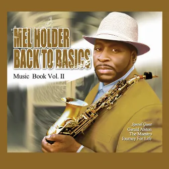 Back To Basics: Music Book Volume 2 by Mel Holder