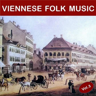 Viennese Folk Music, Vol. 3 by Franz Zimmer