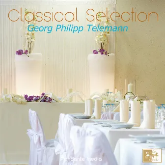 Classical Selection, Telemann: Table Music Suite No. 1 & No. 2 by Hanns Reinartz