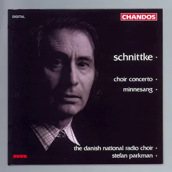 Schnittke: Minnesang & Choir Concerto by Danish National Symphony Choir