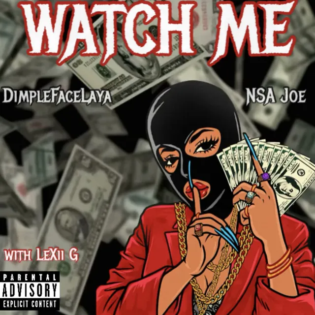 WATCH ME