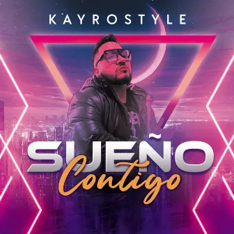 Sueño Contigo by Kayrostyle