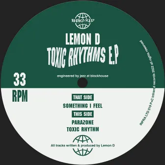 Toxic Rhythms EP by Lemon D