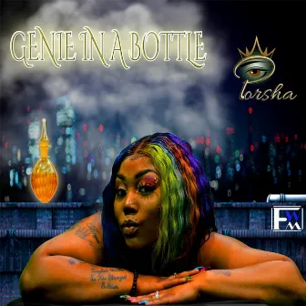 Genie In A Bottle by Porsha