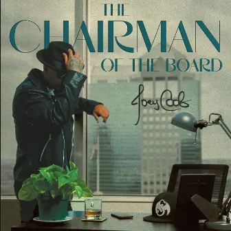 The Chairman of the Board by Joey Cool