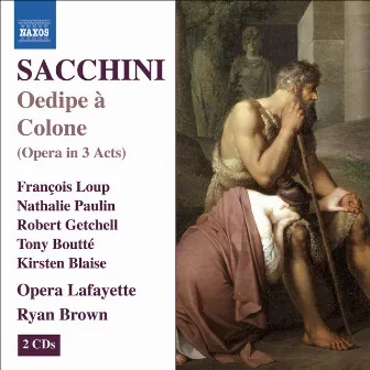 Sacchini: Oedipe A Colone by Antonio Sacchini