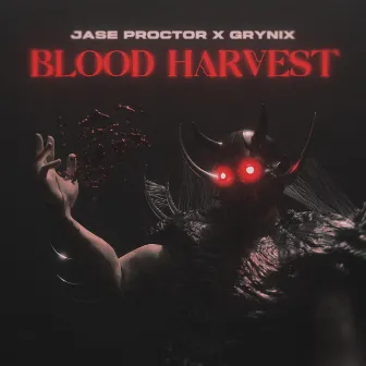 BLOOD HARVEST by Jase Proctor