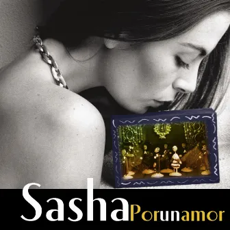 Por Un Amor by Sasha Sokol