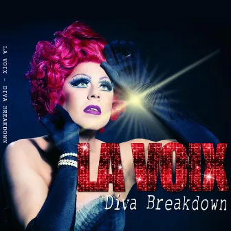 Diva Breakdown by La Voix