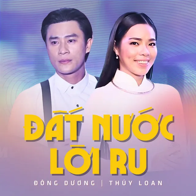 Đất Nước Lời Ru