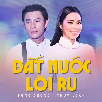 Đất Nước Lời Ru by Đông Dương