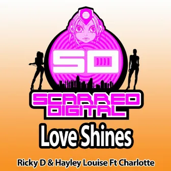 Love Shines by Ricky D