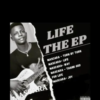 Life (The EP) by Mascara Vibez