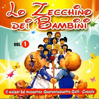 Lo Zecchino Dei Bambini, Vol. 1 by Unknown Artist