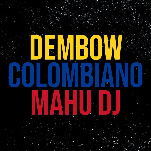 Dembow Colombiano