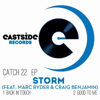 Catch 22 Ep by Storm