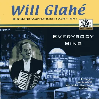 Everybody Sing by Will Glahé