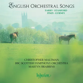 English Orchestral Songs: Finzi, Gurney, Stanford & Parry by Ivor Gurney