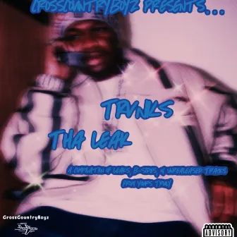 Tha Leak by TRVNKS