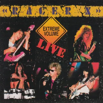 Extreme Volume (Live) by Racer X