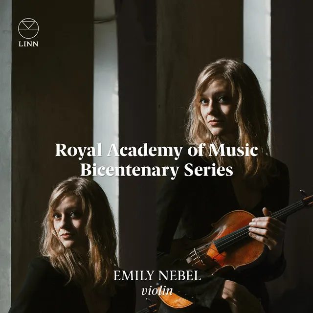 Emily Nebel (The Royal Academy of Music Bicentenary Series)