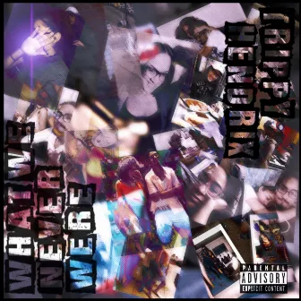 What We Never Were by TRIPPY HENDRIX