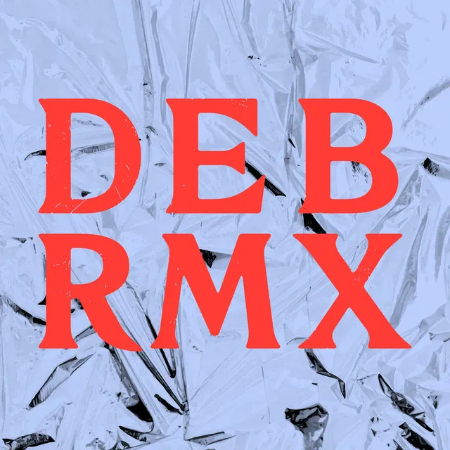 DEB RMX