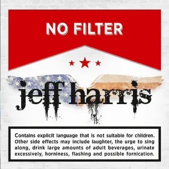 No Filter by Jeff Harris