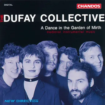 A Dance in the Garden of Mirth by The Dufay Collective