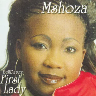 BullDawgz First Lady by Mshoza