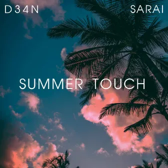 Summer Touch by Sarai