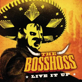 Live It Up by The BossHoss