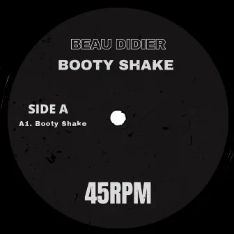 Booty Shake by Beau Didier