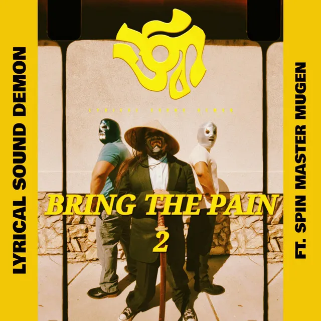 Bring The Pain 2