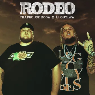 Rodeo by TrapHouse Koda