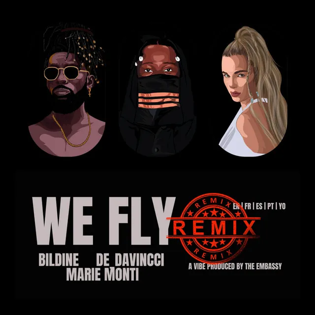 We Fly - Global Remix