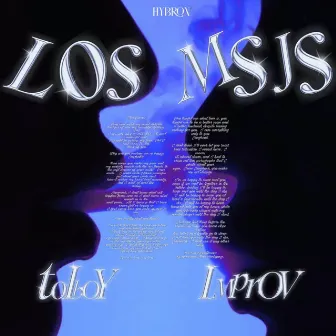 LOS MSJS by T0lboy