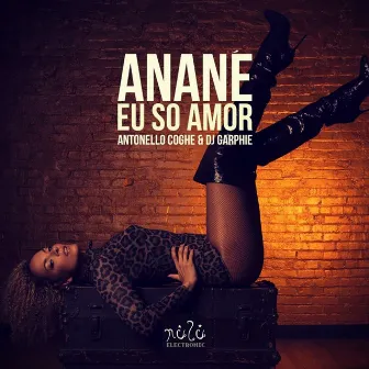 Eu So Amor by Anane