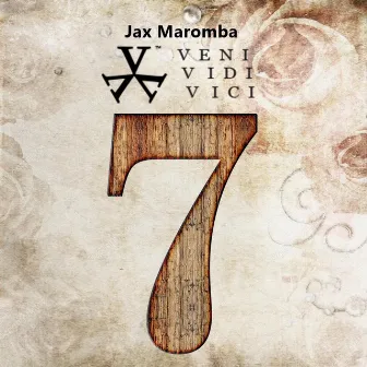 Veni Vidi Vici 7 a Arte de Viver by JAX MAROMBA