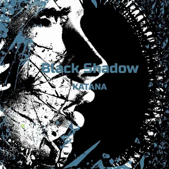 Black Shadow by Katana